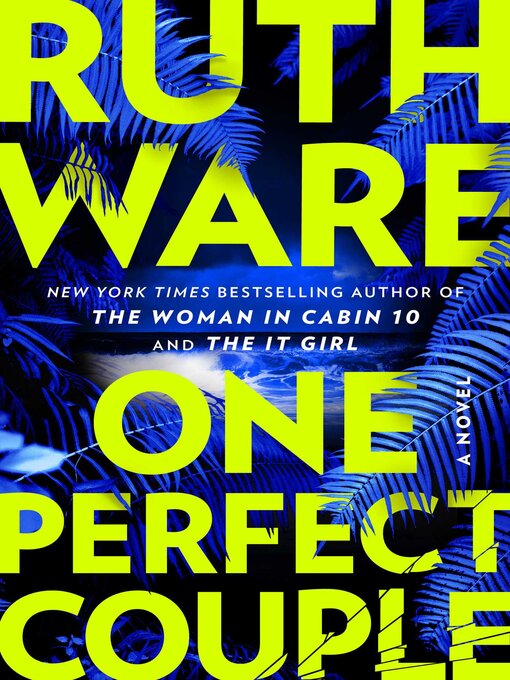 Title details for One Perfect Couple by Ruth Ware - Wait list